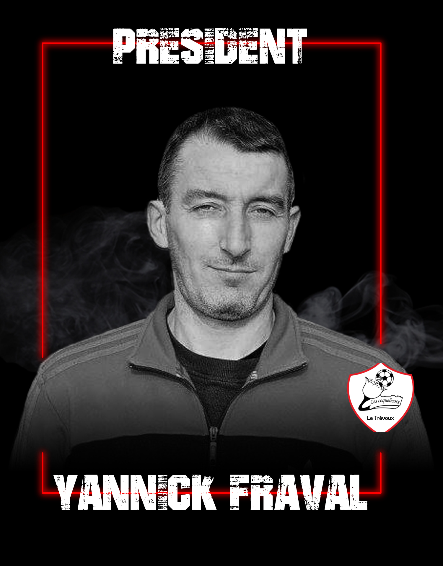 Yannick Fraval Président